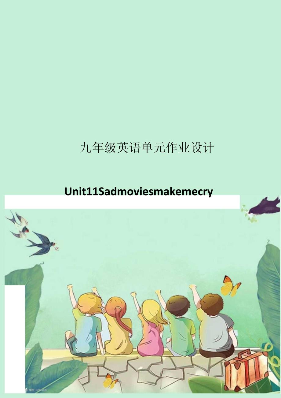 Unit11 Sad movies make me cry单元作业设计.docx_第1页