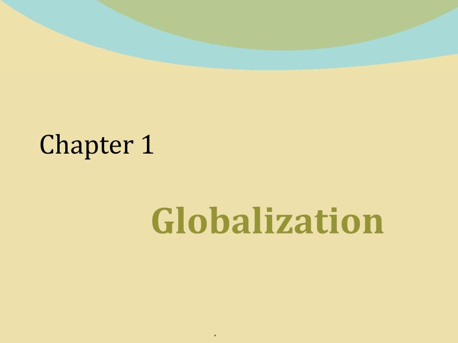 世界经济ch1globalization.ppt_第1页