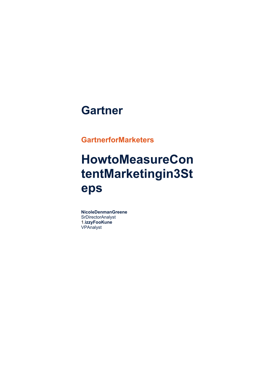 Gartner-如何通过三个步骤衡量内容营销（英）-2021.10-17正式版.docx_第1页