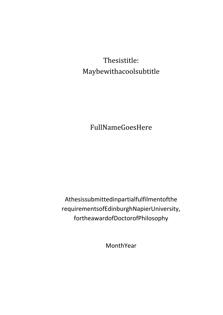 英国爱丁堡龙比亚大学EdinburghNapierUniversity硕士博士毕业论文格式模板.docx_第1页